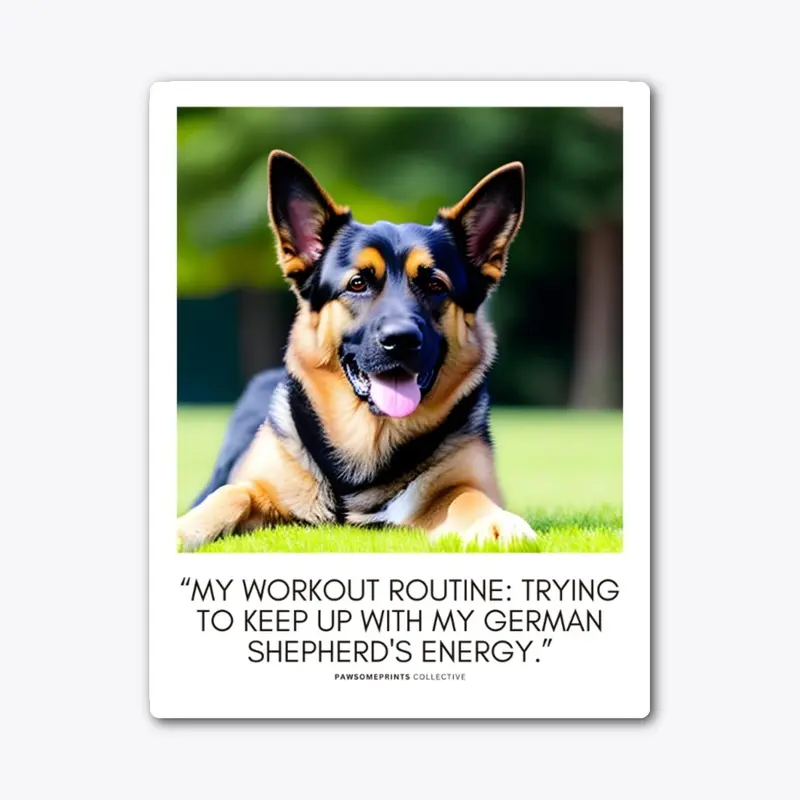 German Shepherd - My Workout Routine