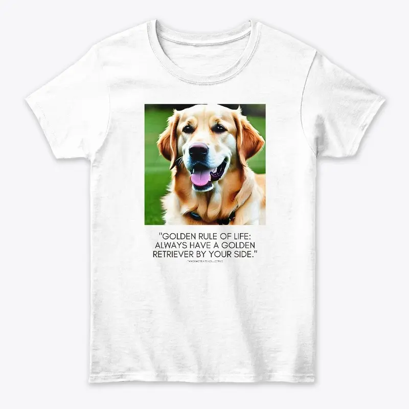 Golden Retriever - Golden Rule of Life